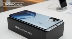 Oppo ने लॉन्च किया Curve Screen Mobile – 300MP कैमरा और 64GB RAM से बना फोन और भी खास
